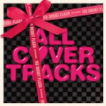 ■NO DOUBT FLASH 『ALL COVER TRACKS』 M-11：ひとりさみしく Arranged by THE COMPANY