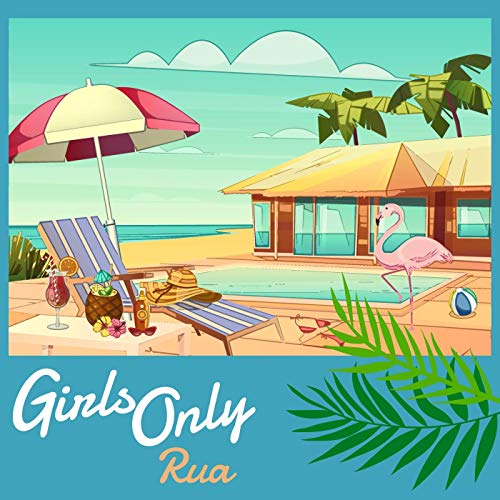 ■Rua「Girls Only」Rec&Mix